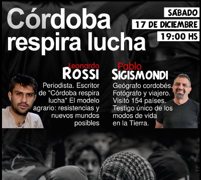 «Córdoba respira lucha»: Leonardo Rossi y Pablo Sigismondi en Capilla del Monte