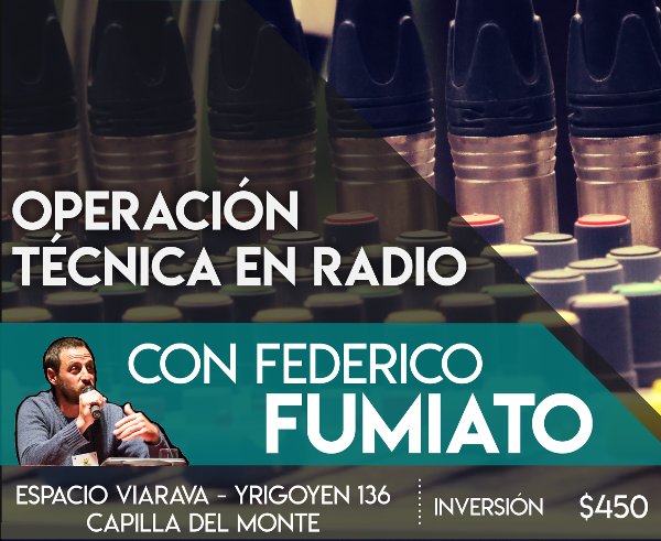 Operación técnica en radio: curso con Federico Fumiato