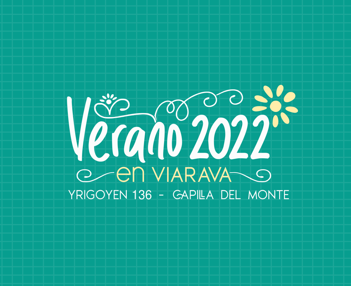 Enero: Verano 2022 en Viarava